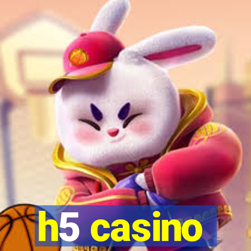h5 casino